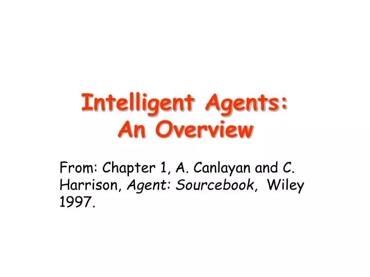 intelligent agents an overview