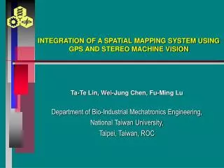 INTEGRATION OF A SPATIAL MAPPING SYSTEM USING GPS AND STEREO MACHINE VISION