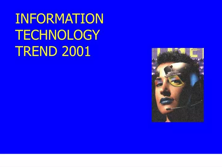 information technology trend 2001