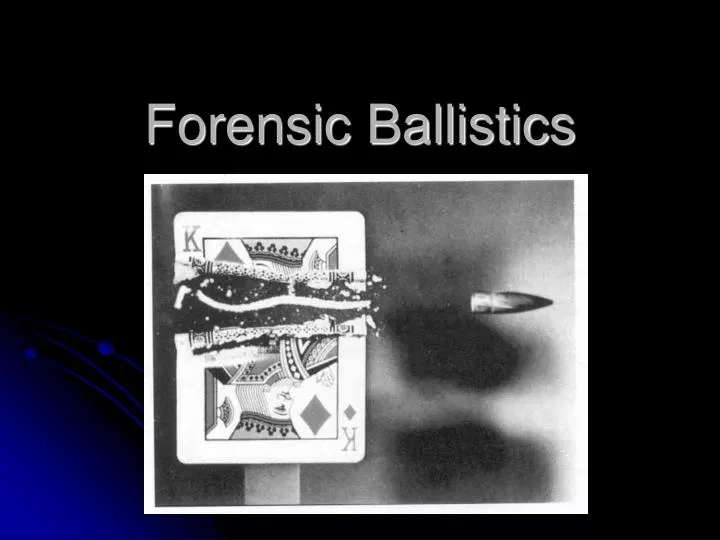 forensic ballistics