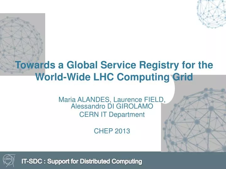towards a global service registry for the world wide lhc computing grid