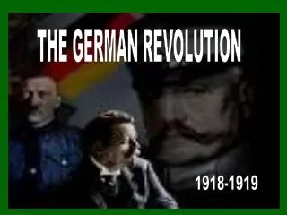 The German Revolution 1918-1919