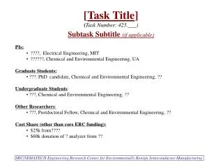 PIs: ????, Electrical Engineering, MIT ??????, Chemical and Environmental Engineering, UA