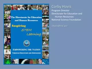 Corby Hovis Program Director Directorate for Education and Human Resources