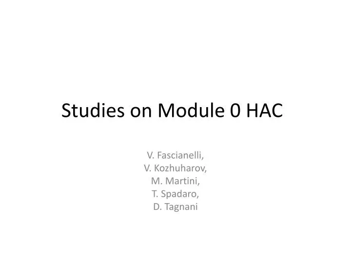 studies on module 0 hac