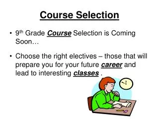 Course Selection