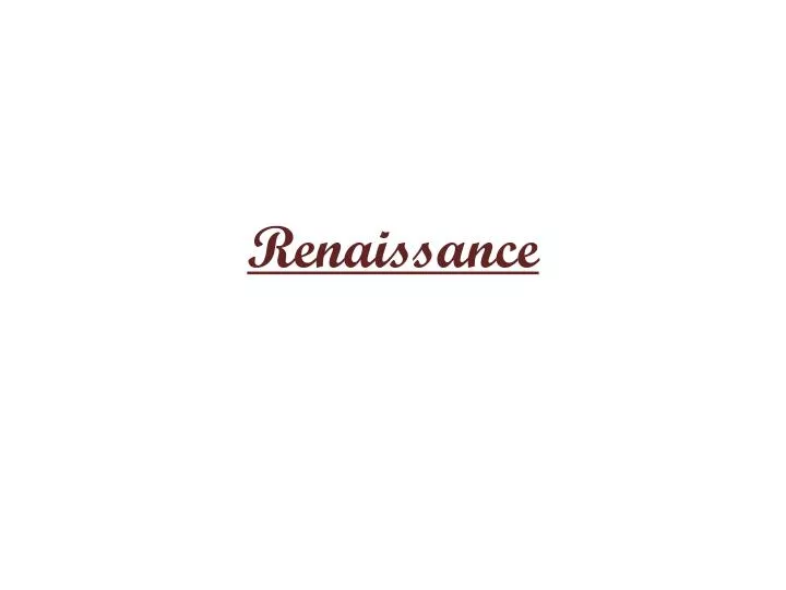 renaissance