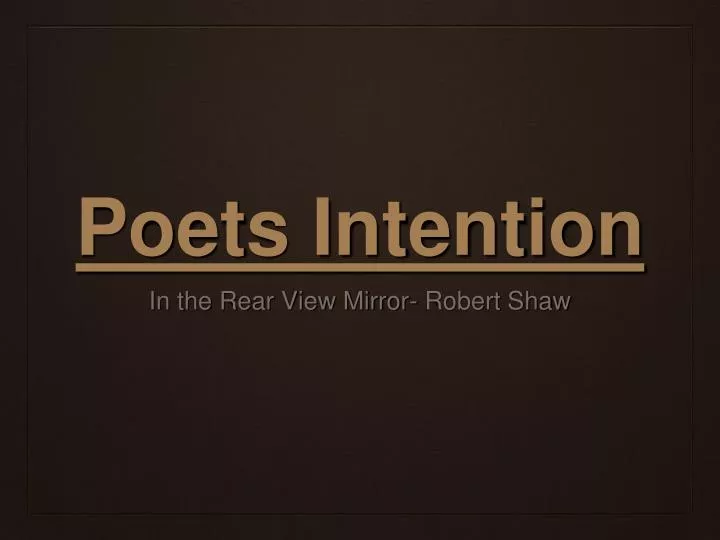 poets intention