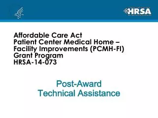 Post-Award Technical Assistance