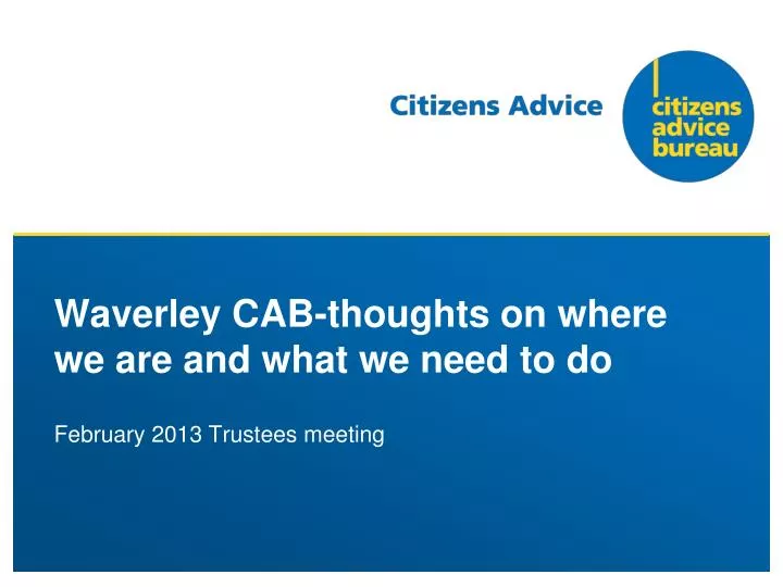 waverley cab thoughts on where we are and what we need to do