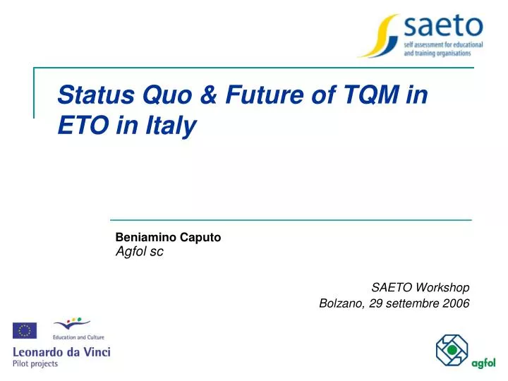 status quo future of tqm in eto in italy