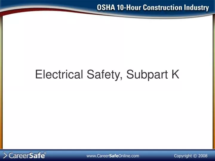 electrical safety subpart k