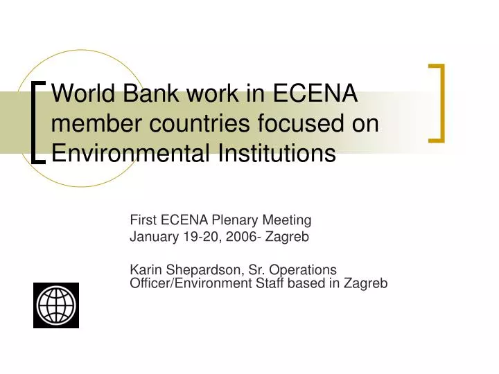 world bank work in ecena member countries focused on environmental institutions