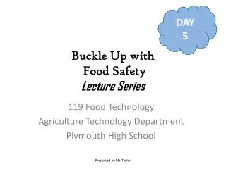 Buckle Up with Food Safety Lecture Series
