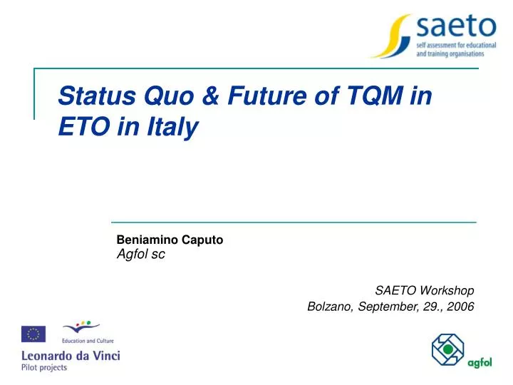 status quo future of tqm in eto in italy