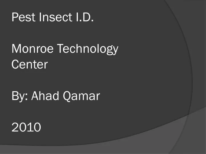 pest insect i d monroe technology center by ahad qamar 2010