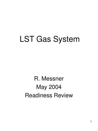 LST Gas System