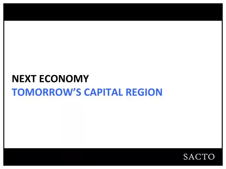 next economy tomorrow s capital region