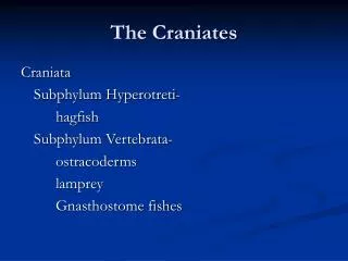 The Craniates
