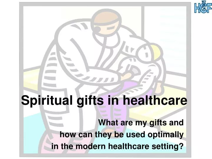 spiritual gifts in healthcare