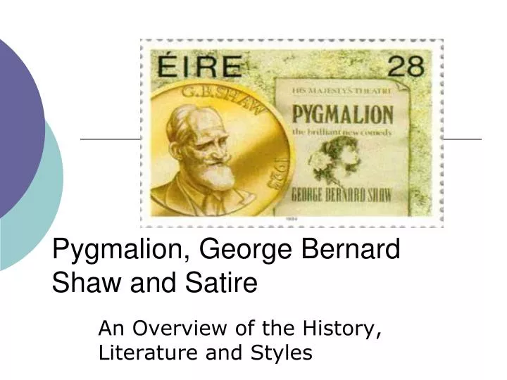 pygmalion george bernard shaw and satire