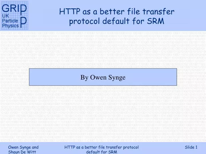 http as a better file transfer protocol default for srm