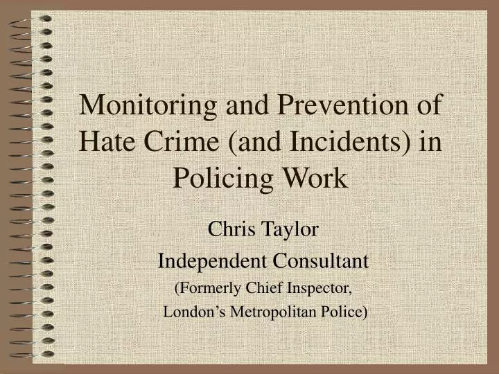 monitoring and prevention of hate crime and incidents in policing work