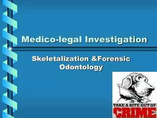 Medico-legal Investigation