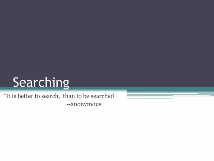 searching