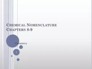 chemical nomenclature chapters 8 9