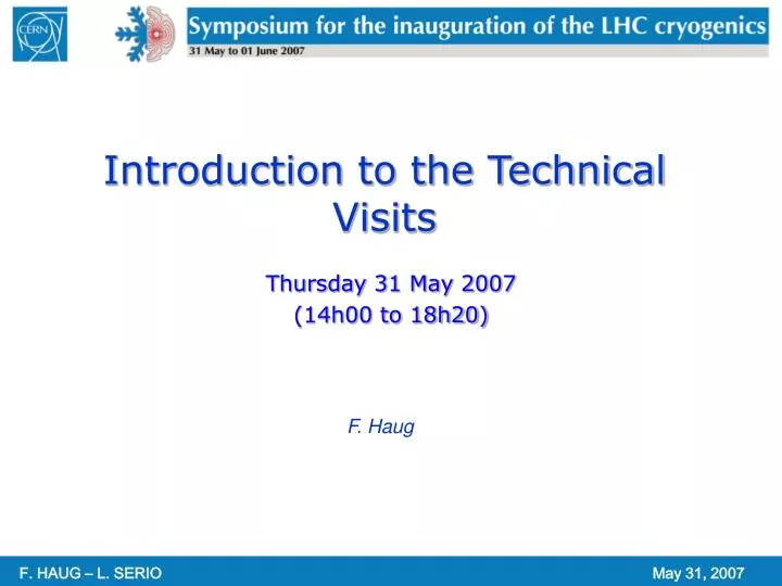 introduction to the technical visits