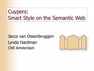 Cuypers: Smart Style on the Semantic Web