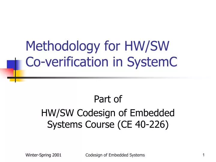 methodology for hw sw co verification in systemc