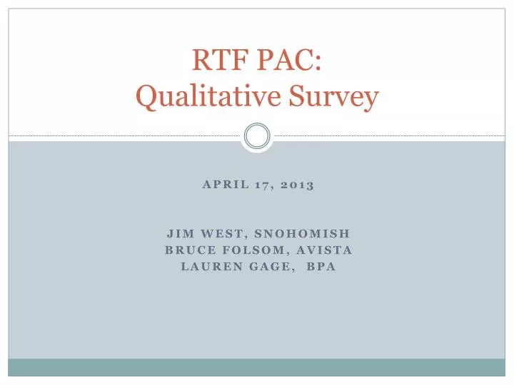 rtf pac qualitative survey