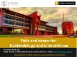 Falls and dementia: Epidemiology and interventions - slide 1