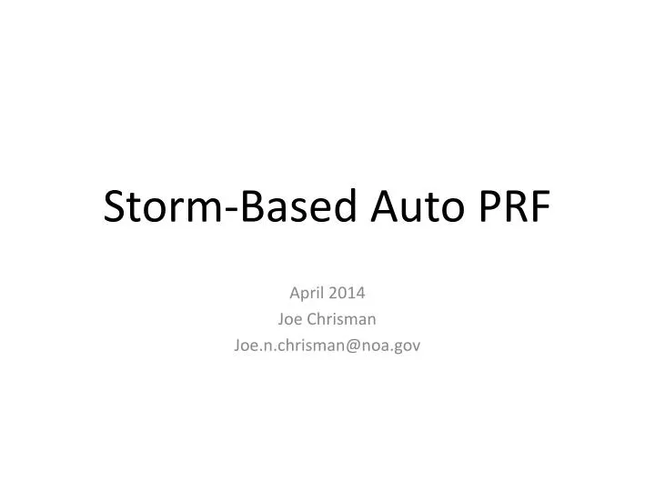 storm based auto prf