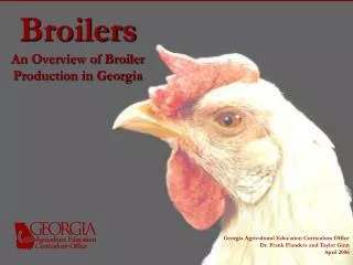 Broilers An Overview of Broiler Production in Georgia
