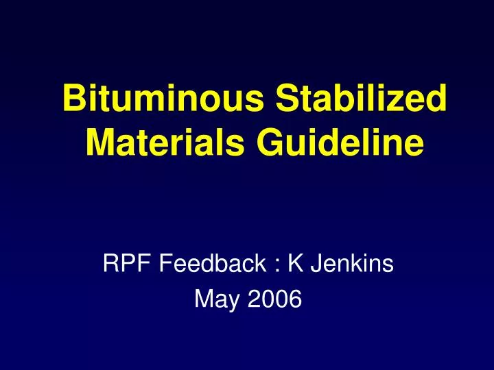 bituminous stabilized materials guideline