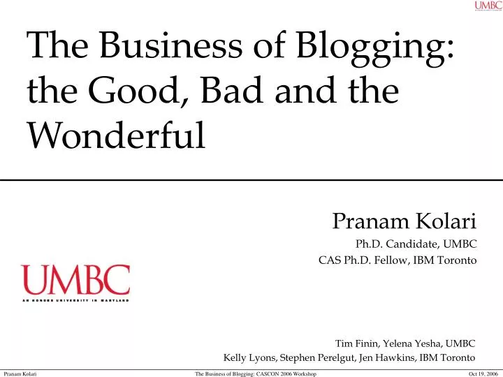 the business of blogging the good bad and the wonderful
