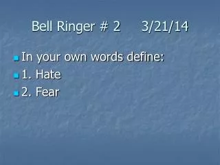Bell Ringer # 2	3/21/14