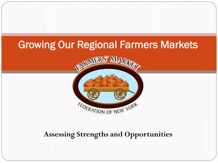 growing our regional farmers markets