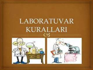 laboratuvar kurallari
