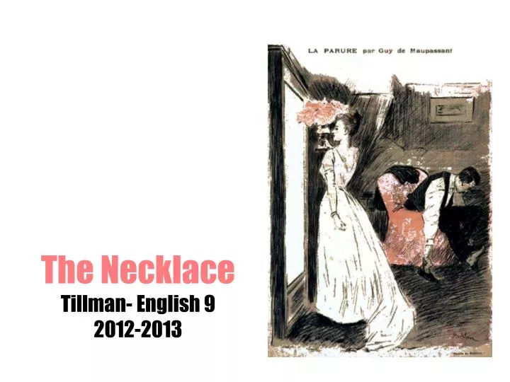 the necklace tillman english 9 2012 2013