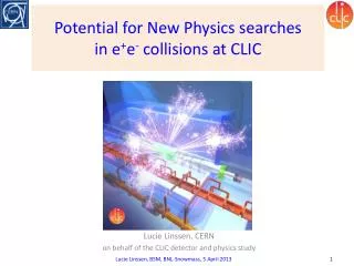 Potential for New Physics searches in e + e - collisions at CLIC