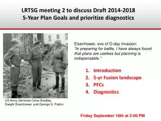 LRTSG meeting 2 to discuss Draft 2014-2018 5-Year Plan Goals and prioritize diagnostics