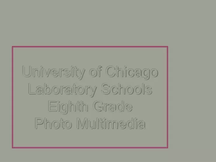 university of chicago laboratory schools eighth grade photo multimedia