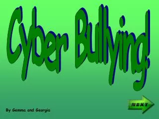 Cyber Bullying!