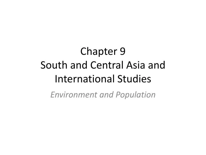 chapter 9 south and central asia and international studies