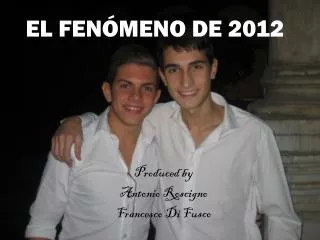 el fen meno de 2012