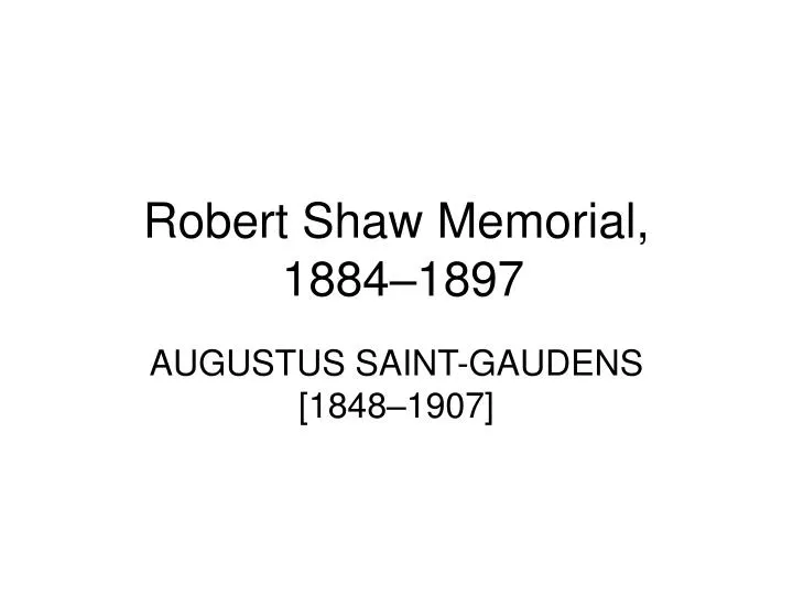 robert shaw memorial 1884 1897